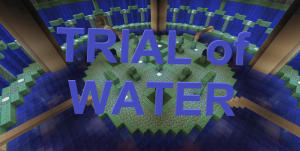 Descargar Trial of Water para Minecraft 1.12.2